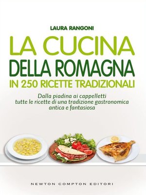 cover image of La cucina della Romagna in 250 ricette tradizionali